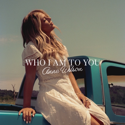 Who I Am To You